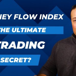 Is Money Flow Index (MFI) the Ultimate Trading Secret For Traders?