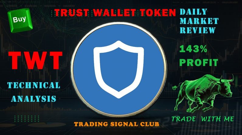 Cryptocurrency Price News Trust Wallet Token Technical Analysis - Trust Wallet Token (TWT)