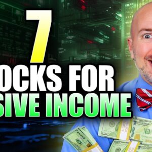 7 Stocks for Passive Income EVERY Month in 2025