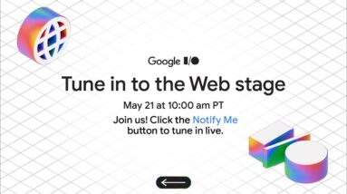 Web Stage - Day 2 (Google I/O 2025)