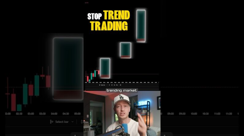 Stop Trend Trading (Master the Range!) #trading