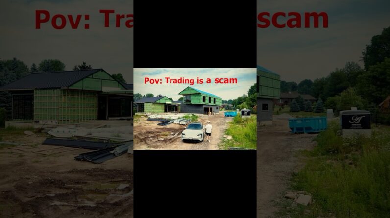 POV: Trading is a SCAM?