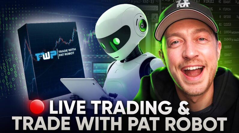 Live Trading Forex, Gold & NQ (Trade with PAT ROBOT LAUNCH WEEK)