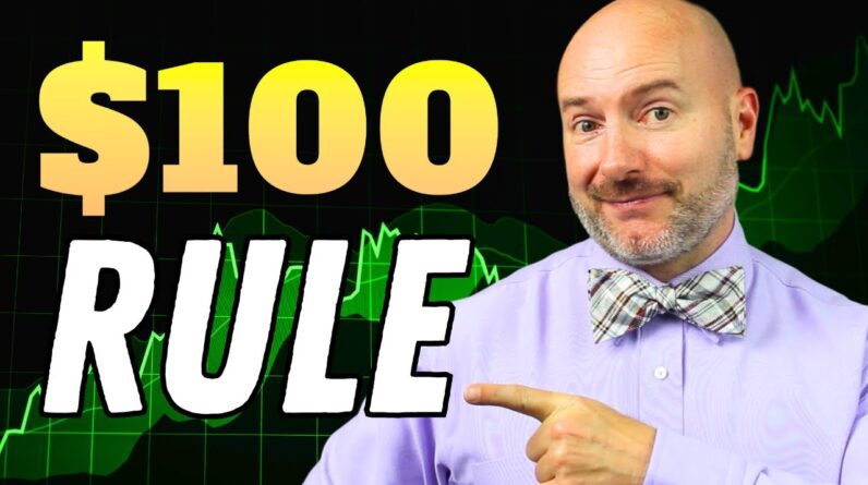 The $100 Rule for Buying Stocks to Make Money