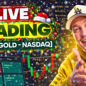 Live Trading Forex, Gold & NQ (CHRISTMAS EVE SPECIAL!)