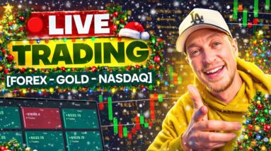 Live Trading Forex, Gold & NQ (CHRISTMAS EVE SPECIAL!)