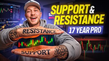 The BEST Support & Resistance Trading Strategy (17 Year Professional)