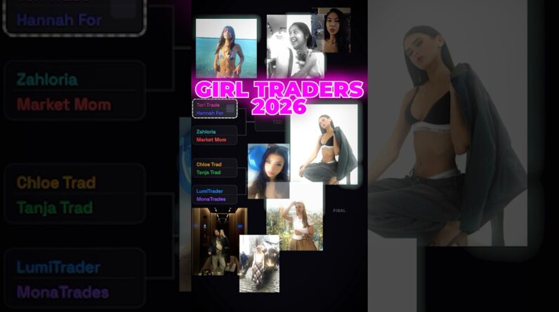 Best GIRL Day Trader Bracket (2026)